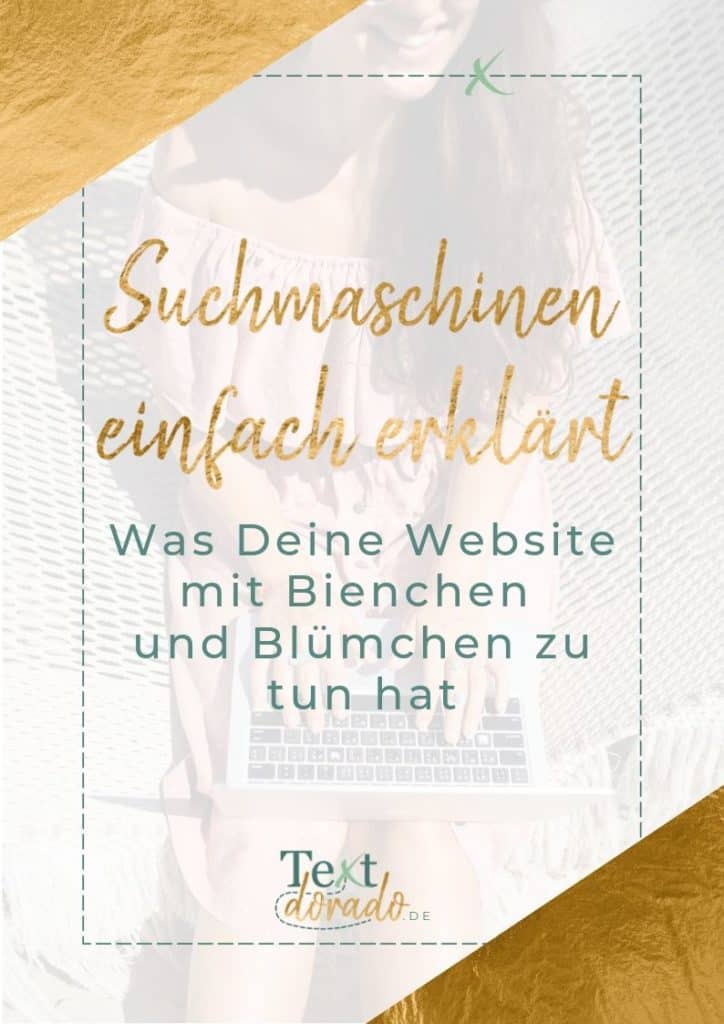 Suchmaschinen einfach erklärt – Was Deine Website mit Bienchen und Blümchen zu tun hat 1 Suchmaschinen einfach erklärt