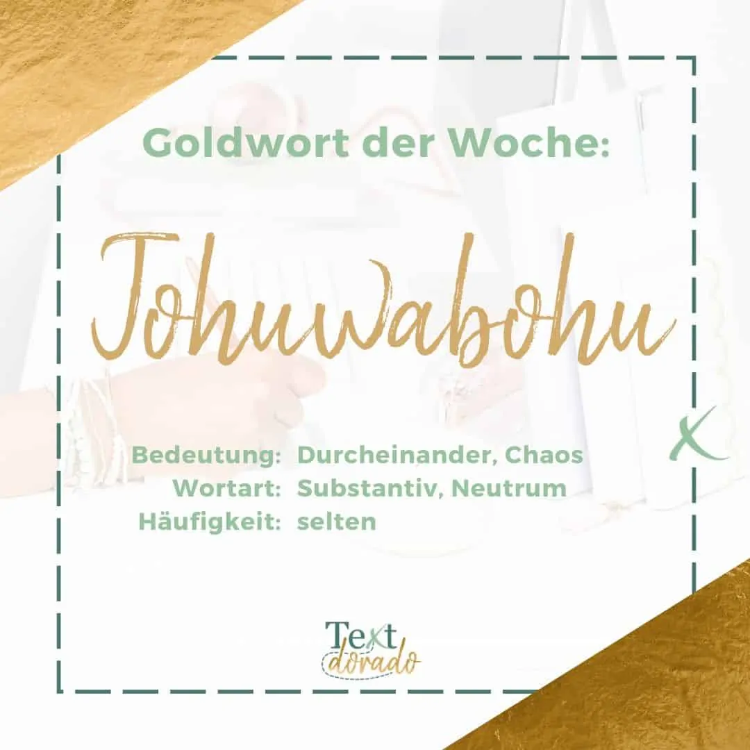 Von Schlafittchen bis Tohuwabohu: Goldwörter im März 2020
