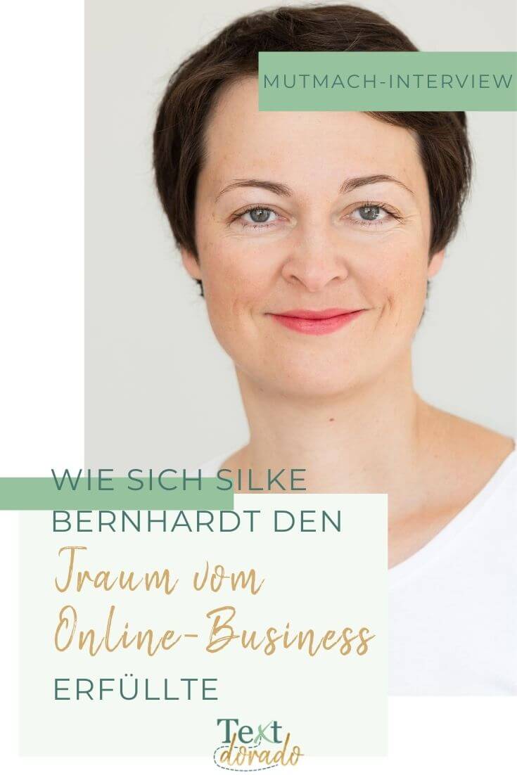 Silke Bernhardt Online-Business Wie sich Silke Bernhardt den Traum vom Online-Business erfüllte.