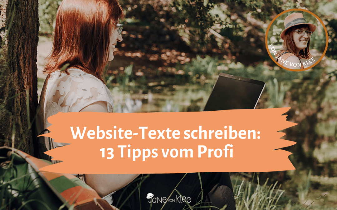 Schriftzug: Website-Texte schreiben: 13 Tipps vom Profi